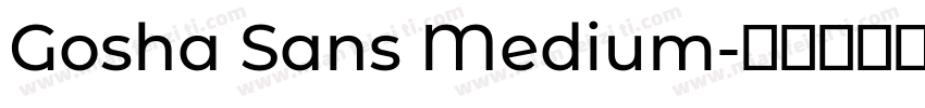 Gosha Sans Medium字体转换